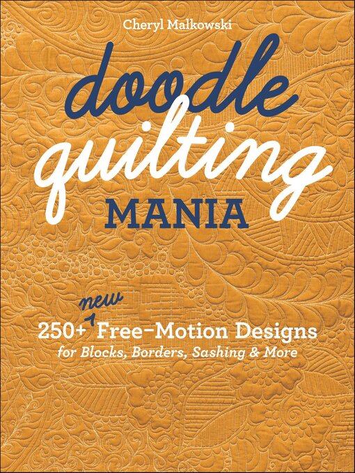 Title details for Doodle Quilting Mania by Cheryl Malkowski - Wait list